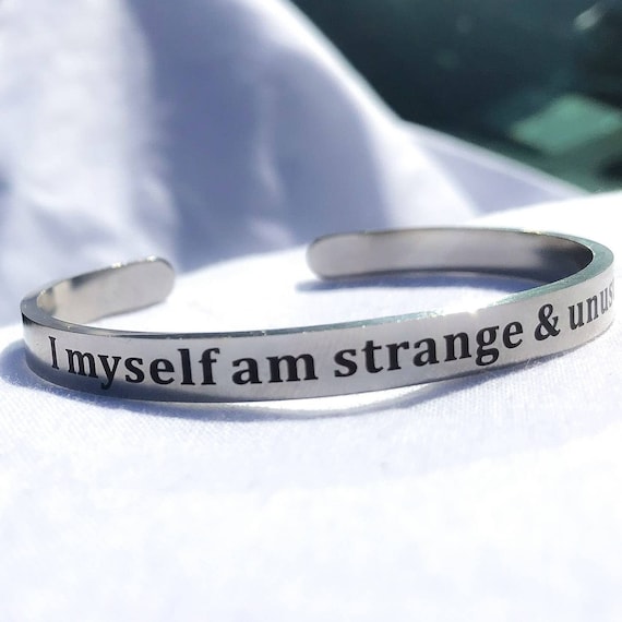 Beetlejuice I Myself Am Strange /& Unusual Hand Stamped Aluminum Cuff Bracelet