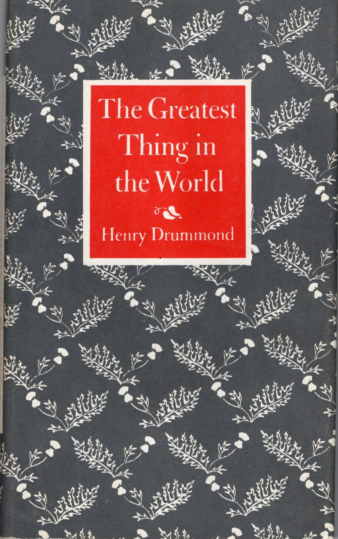 The Greatest Thing in the World by Henry Drummond Ca 1960 Illustrated by Boyd Hanna - Etsy