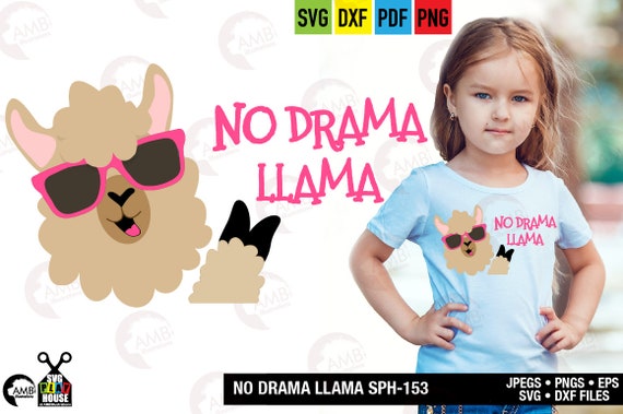 Download Llama Svg Llama Face Llama Head Svg No Drama Svg Svg Files Llama Svg Cricut Cut Files Dxf Png Svg Iron On Sph 153 By Ambillustrations Catch My Party