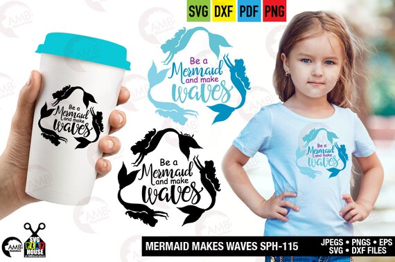 Download Mermaid Svg Let S Make Waves Svg Beach Svg Cricut Cut Files Instant Download Commercial Use Sph 115 By Ambillustrations Catch My Party SVG, PNG, EPS, DXF File