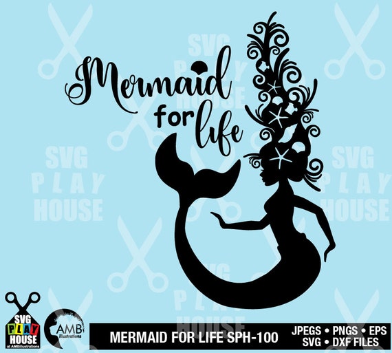 Download Mermaid Svg Svg Files Mermaid For Life Beach Svg Cricut Cut Files Instant Download Commercial Use Sph 100 By Ambillustrations Catch My Party