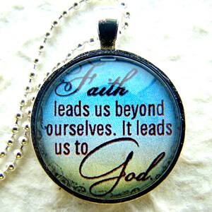 Faith Pendant Necklace chain included, Quotation Pendant, Inspirational Jewelry, Religious Pendant image 1