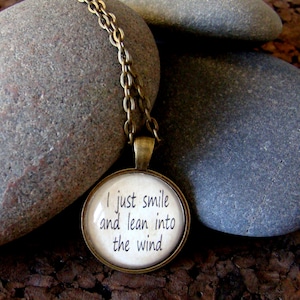 Jason Aldean Lyric Pendant Necklace: &quot;I Just Smile and Lean Into The Wind&quot;
