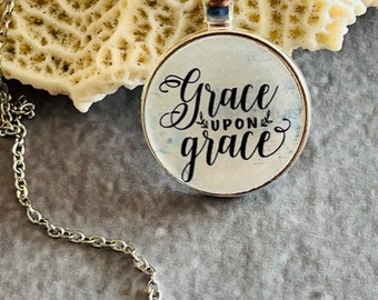 Grace upon Grace pendant necklace with chain included or keychain, Christian jewelry