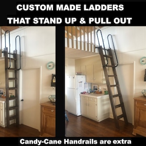 CUSTOM Ladders by the Step! - Stands-Up/Pulls-Out!