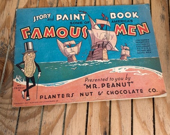 Mr. Peanut Famous Men Story and Paint Book, 1935