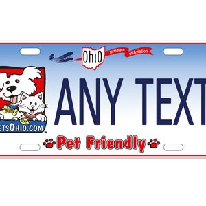 Personalized State License Plate - Ohio Pets 1 Novelty Plate-Printed Flat, 3 sizes