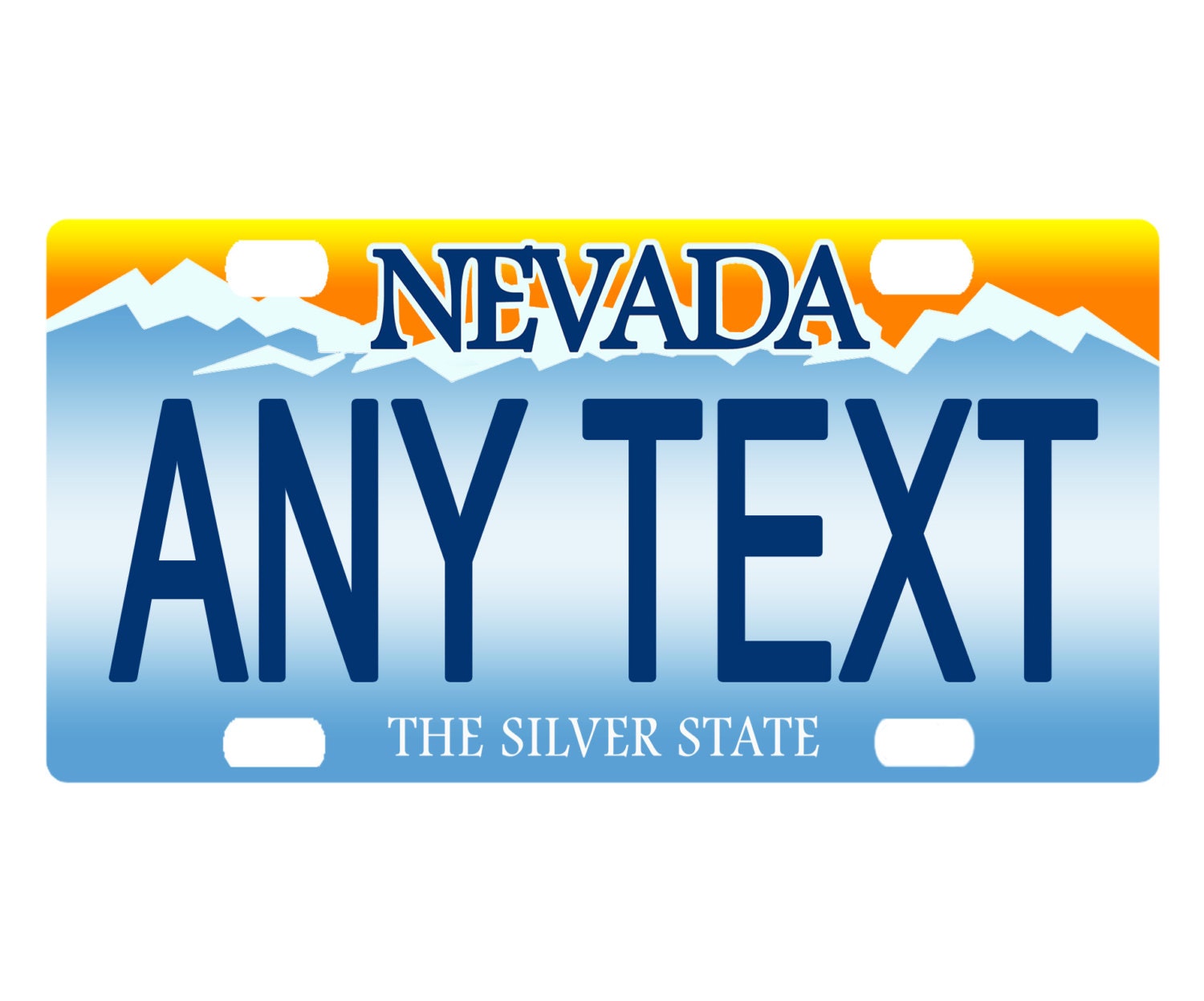 Personalized State License Plate - Nevada  Novelty Plate-Printed Flat, 3 sizes