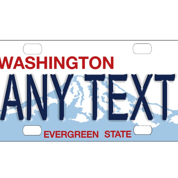 Personalized State License Plate - Washington  Novelty Plate-Printed Flat, 3 sizes