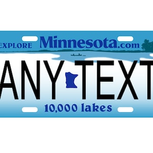 Personalized State License Plate - Minnesota  Novelty Plate-Printed Flat, 3 sizes