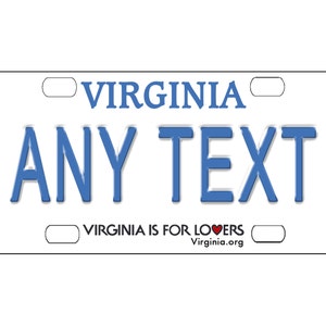 Personalized State License Plate - Virginia Is For Lovers  Novelty Plate-Printed Flat, 3 sizes