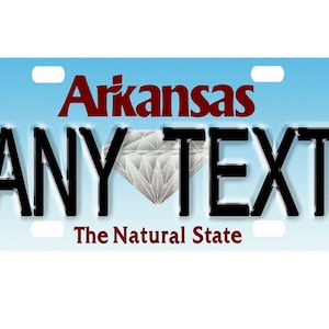 personalized state license plate - Arkansas  Novelty Plate-Printed Flat, 3 sizes