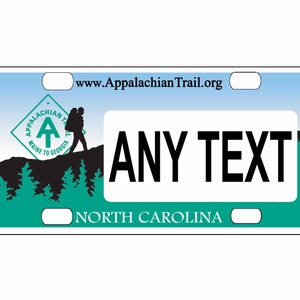 personalized state license plate - North Carolina Appalachian Trail  Novelty Plate-Printed Flat, 3 sizes