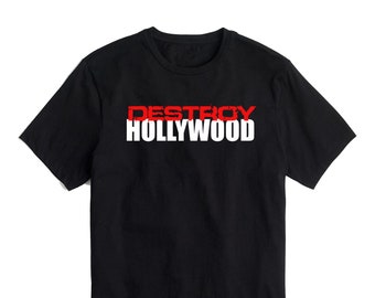 Destroy Hollywood Unisex T-Shirt