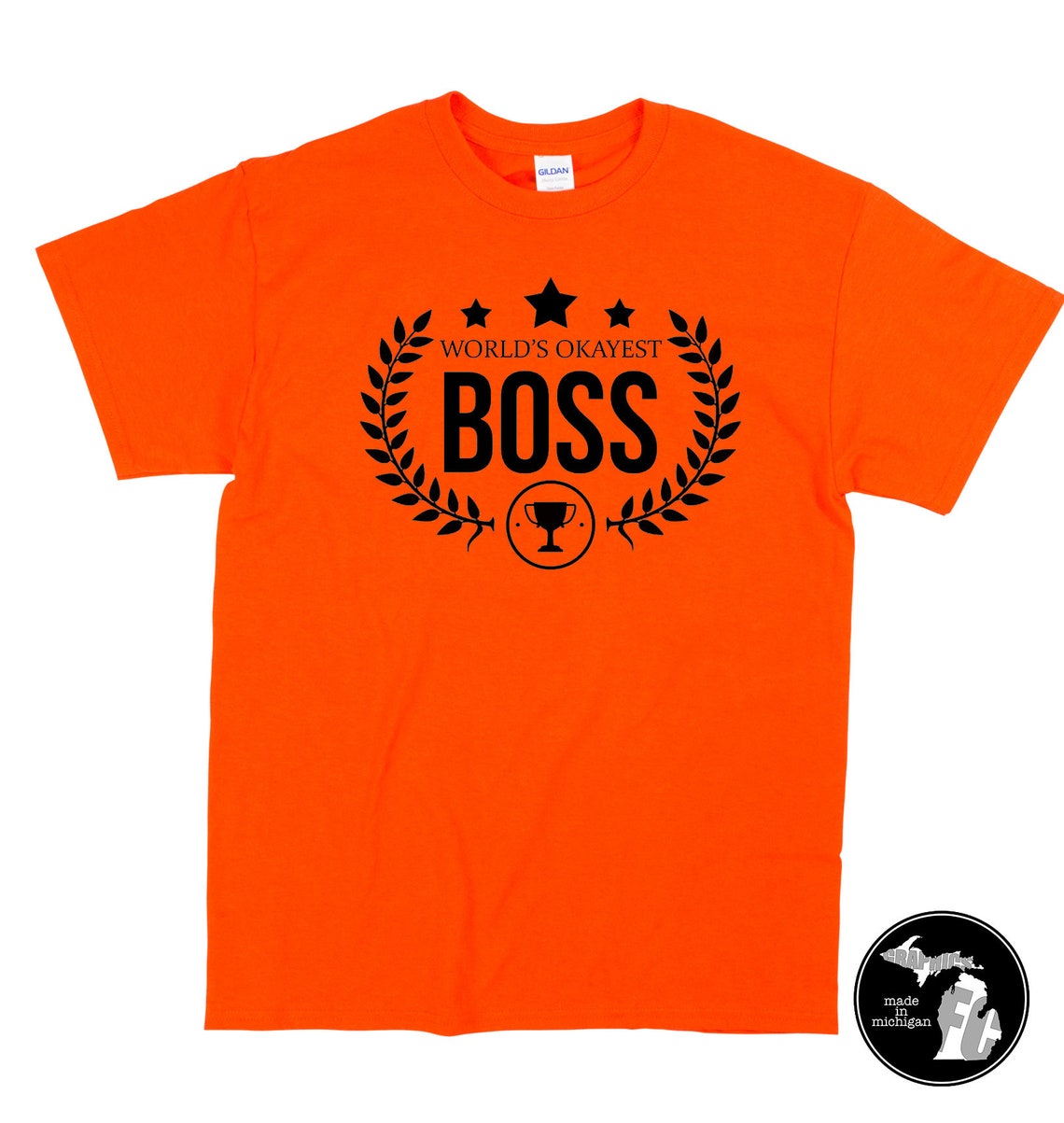 World's Okayest Boss Shirt & More Boss Shirt Work Life Office Life ...