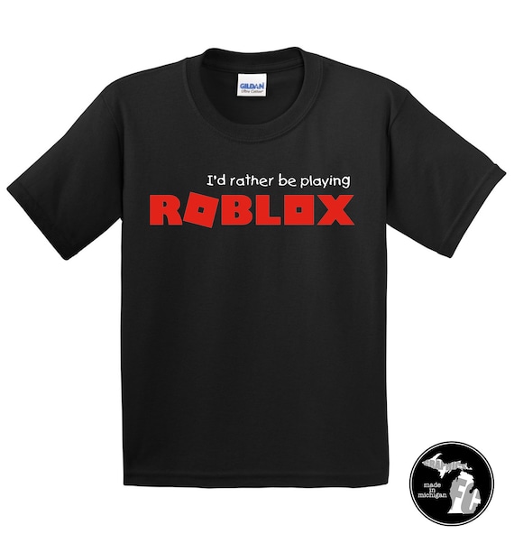 I D Rather Be Playing Roblox Kids T Shirt Bloxburg Etsy - roblox gamer youth hat