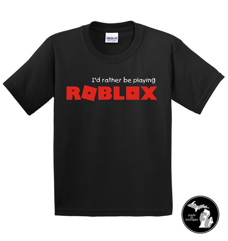 I D Rather Be Playing Roblox Kids T Shirt Bloxburg Etsy - image 0