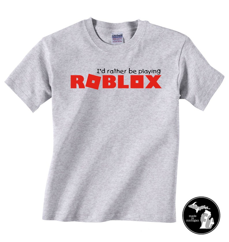Download I'd Rather Be playing Roblox Kids T-Shirt Bloxburg | Etsy