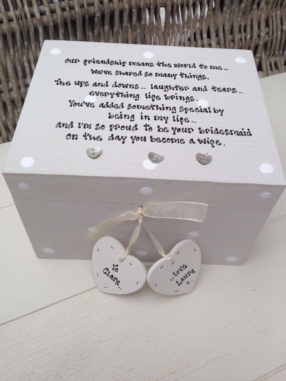 Shabby chic personalised gift for a BRIDE from her BRIDESMAID Maid/Matron of Honour Wedding Gift Jewellery, trinket, keepsake, memory box