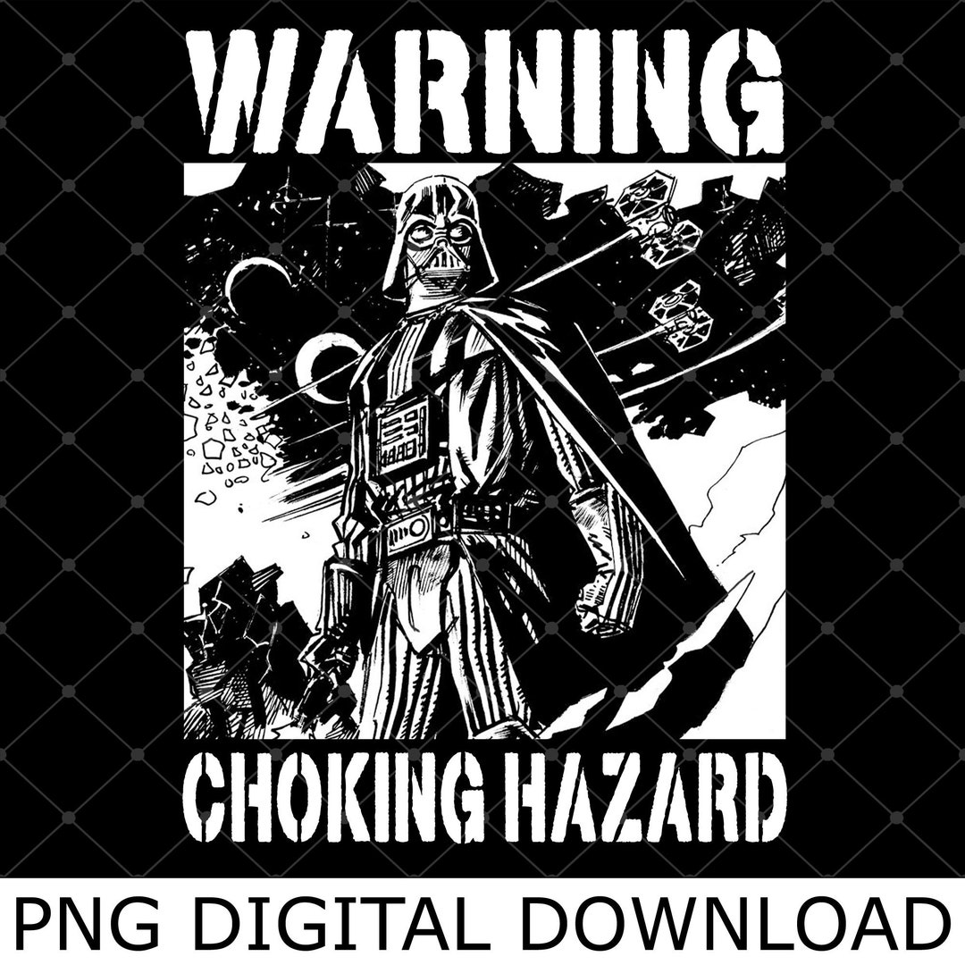 Star Movie Wars Darth Vader Warning Choking Hazard Vintage Graphic Png ...