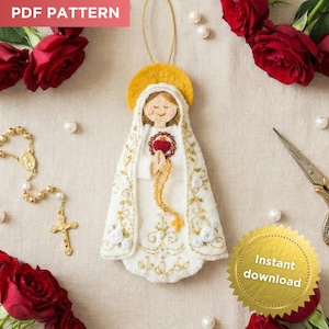 Our Lady of Fatima Felt Ornament Sewing Pattern | PDF Download | Catholic Virgin Mary Embroidery