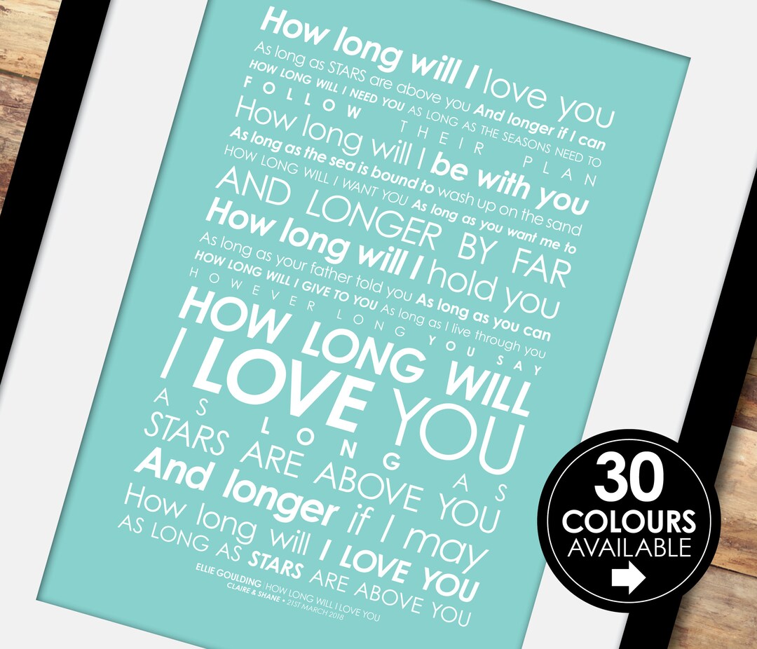 Ellie Goulding How Long Will I Love You LYRICS Print Free PERSONALISED
