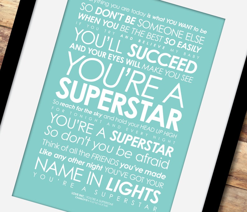 Love Inc. You're a Superstar LYRICS Print. Motivational - Etsy