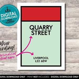 May include: A rectangular game board property card featuring a red top bar and a light green background. The text reads QUARRY STREET, LIVERPOOL, and L22 6EW. Two pink arrows point to the street name and the location text on the card design.