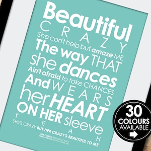 Lyrics poster with Free PERSONALISED message | Beautiful Crazy | 1st Dance, Wedding Anniversary, Girlfriend gift | Customized song poster