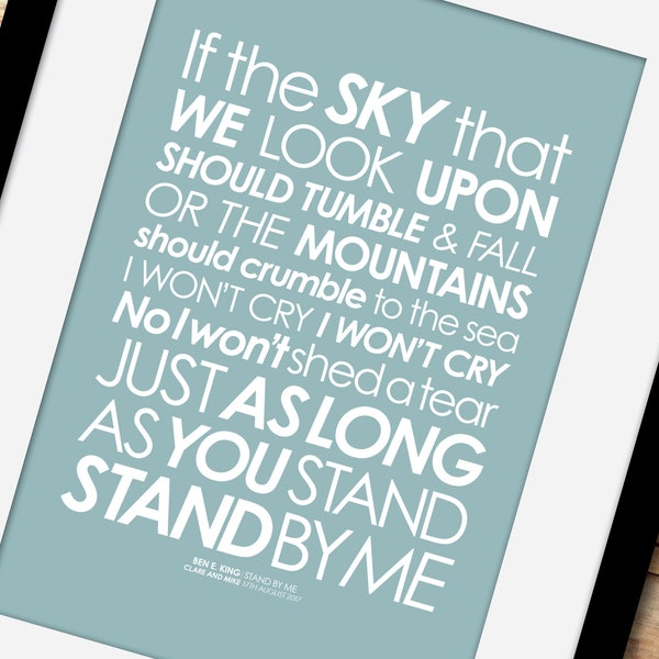 Stand By Me, 2nd-VERSE lyrics print. Ben E. King. Add a PERSONALISED MESSAGE. First dance, Aisle song, Wedding anniversary, Paper gift idea