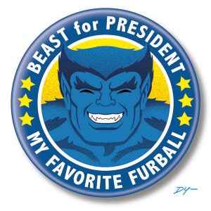 Beast for President, 2.25&quot; inch Button, Pin, Pinback, Badge