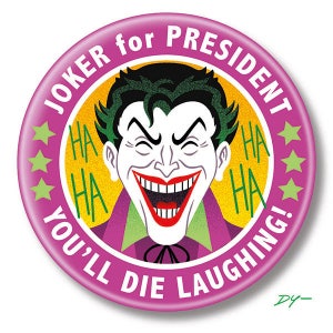 Joker for President, 2.25&quot; inch Button, Pin, Pinback, Badge