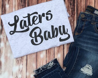 Download Laters Baby Etsy
