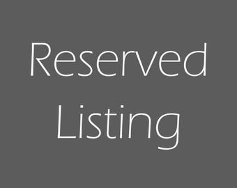 Reserved Listing | Etsy