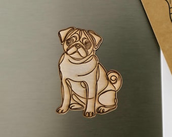 Pug magnet, pug life magnet, pug memorial magnet, pet magnet, pug gifts, dog gifts, refrigerator magnet, pet gift, pug stuff, pug decor wood