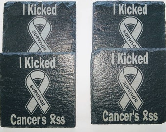 Set of 4 Slate Coasters Cancer Survivor Ribbon I Kicked Cancer's Ass Laser Engraved