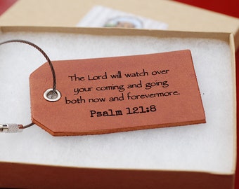 Christian Scripture Luggage Tag - Spiritual Gift, Travel Gift - Leather - Bible Quotes - Graduation Gift, Psalm 121, The Lord will watch