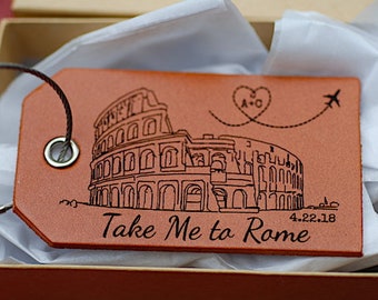 Take Me to Rome Baggage Tag, Luggage Tag, Italy, Travel Gift, Honeymoon Gift, Anniversary, Leather, Roman Coliseum, Travel Tag, Bag Tag,