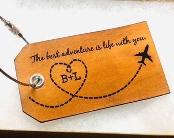 The best adventure is life with you - leather luggage tag, romance, soul mate, custom luggage tag, adventure travel gift