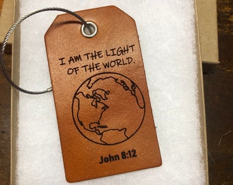 Bible Verse Baggage Tag - I am the Light of the World, John 8:12 Bible, Church Mission Trip, Christian Quotes, Custom Luggage Tag, Grad Gift