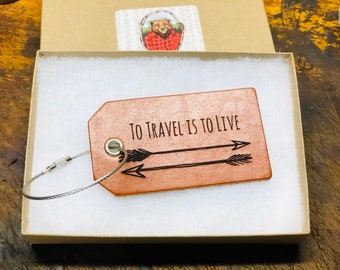 to travel is to live luggage tag- wanderlust gifts, adventure always, leather luggage tag, gifts under 15