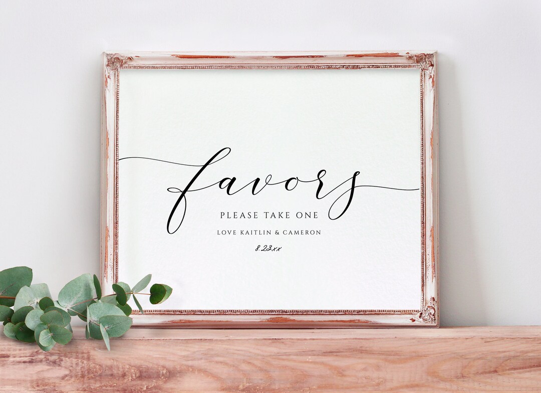 Splendid Sign Editable Wedding Favors Sign Template: Splendid Calligraphy (download ...