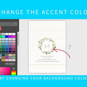 May include: A screenshot of a computer screen showing a design template for a wedding invitation. The template features a wreath with the initials "A+K" in the center. The user can change the accent color of the wreath by selecting a color from the color palette on the left side of the screen.