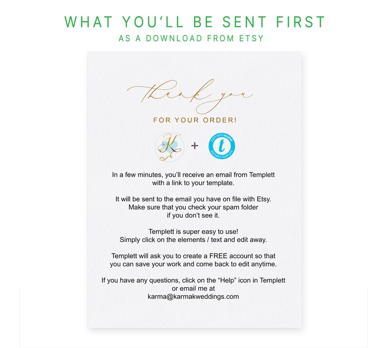 May include: A white card with gold text that says "Thank you for your order!" and includes the logos for Templett and Etsy. The text explains that the buyer will receive an email with a link to their template and instructions on how to use Templett.