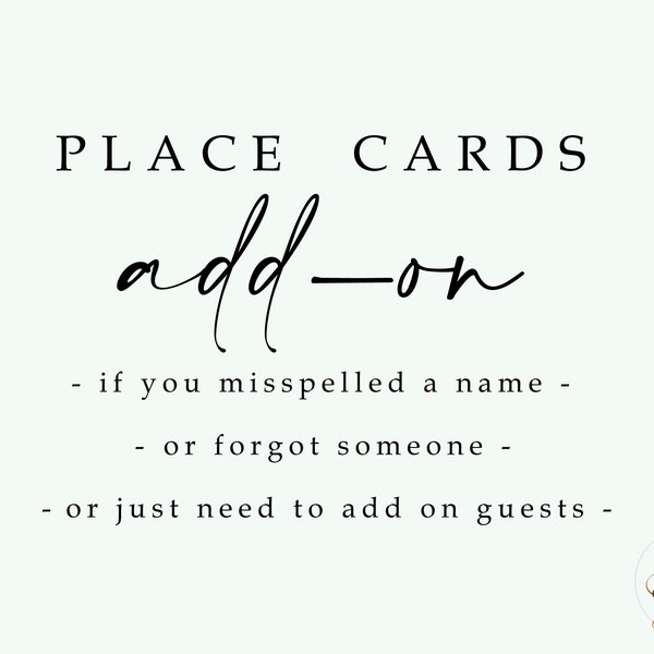 Place Card - Add-ons (For customers who have previously ordered my printed place cards, and they've been shipped)