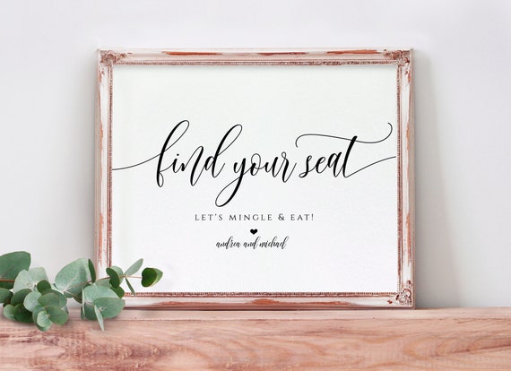 Find Your Seat Sign Wedding Seating Sign Printable Wedding Signs Flair  Calligraphy Edit Online Templett Download PDF 8 X 10 
