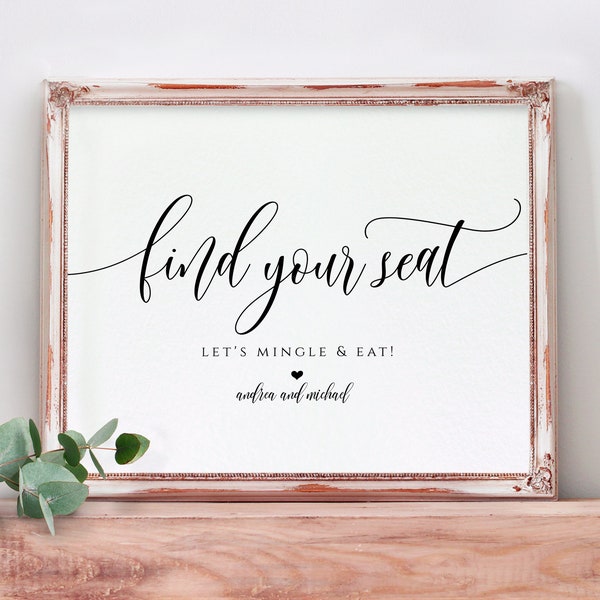 Find Your Seat Sign | Wedding Seating Sign | Printable Wedding Signs | Flair Calligraphy | Edit Online - Templett - Download PDF - 8 x 10