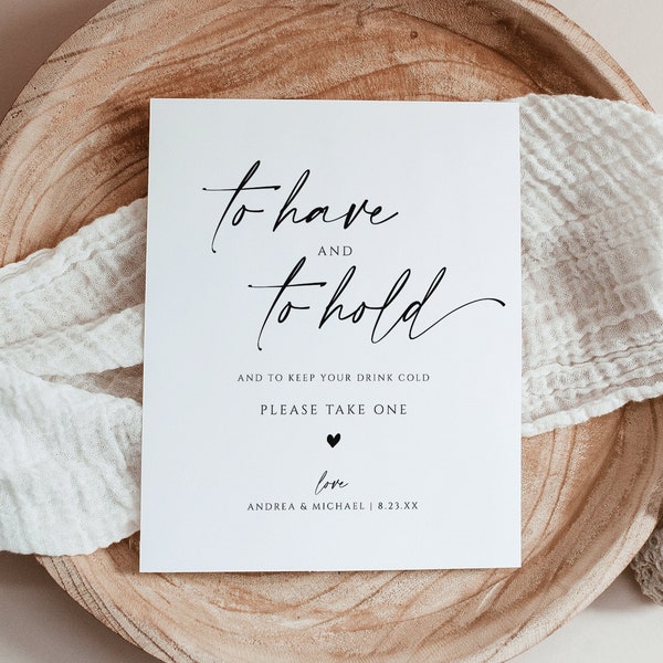 To Have and To Hold Your Hair Back | Wedding Favors Sign | To Have & To Hold Sign | Elegant Minimalist  | Editable Templett - Download PDF