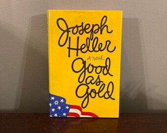 Good As Gold - Joseph. Heller - First Trade Edition 1979 Of Modern Classic With Dust Jacket