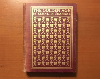 The Golden Age - Kenneth Grahame Circa 1900 Antique Book Maxfield Parrish Illustrated Edition Arts & Crafts Period Decorative Cover